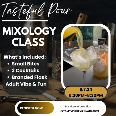 Mixology Class-Tasteful Pour